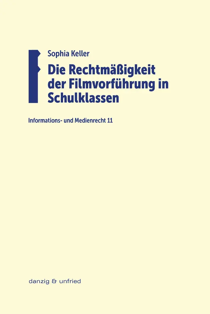 Die Rechtmäßigkeit der Filmvorführung in Schulklassen